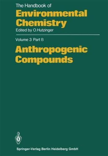 Anthropogenic Compounds. Anthropogenic Compounds