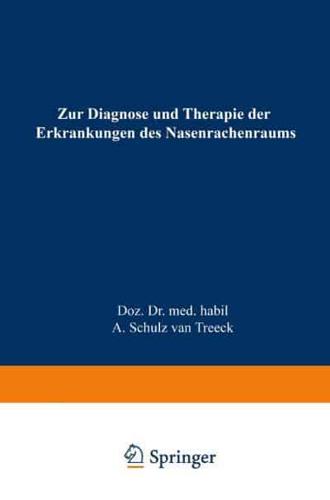 Zur Diagnose Und Therapie Der Erkrankungen Des Nasenrachenraums: Das Endoskopische Bild