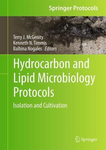 Hydrocarbon and Lipid Microbiology Protocols