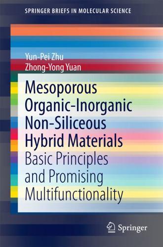 Mesoporous Organic-Inorganic Non-Siliceous Hybrid Materials : Basic Principles and Promising Multifunctionality