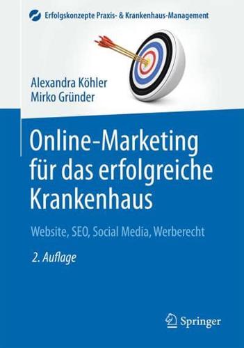 Online-Marketing Für Das Erfolgreiche Krankenhaus