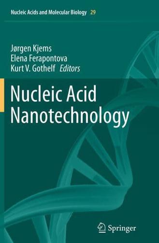 Nucleic Acid Nanotechnology