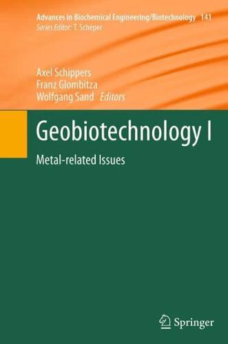 Geobiotechnology. I Metal-Related Issues