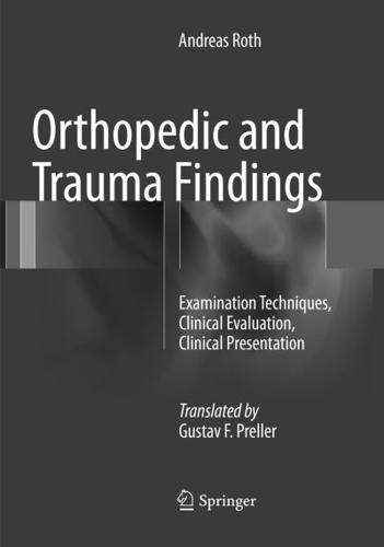 Orthopedic and Trauma Findings