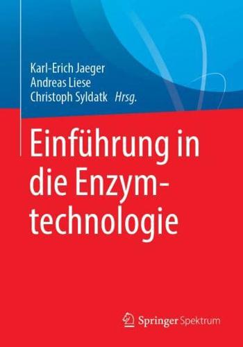 Einführung in Die Enzymtechnologie