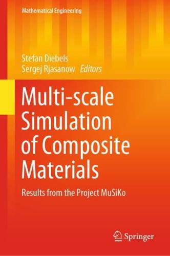 Multi-scale Simulation of Composite Materials : Results from the Project MuSiKo