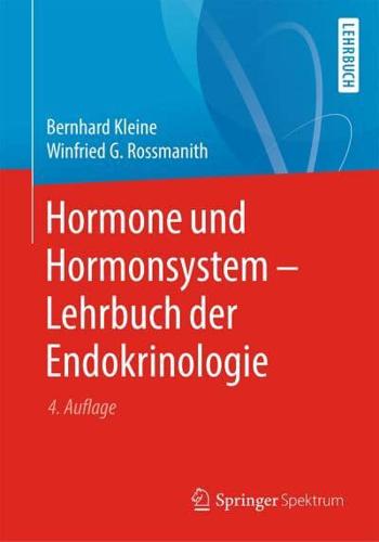Hormone Und Hormonsystem - Lehrbuch Der Endokrinologie