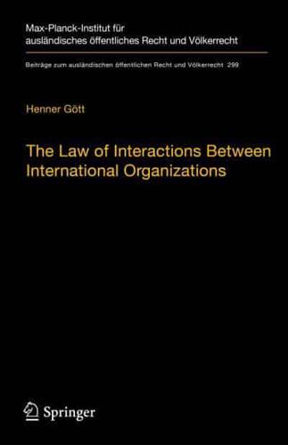 The Law of Interactions Between International Organizations : A Framework for Multi-Institutional Labour Governance