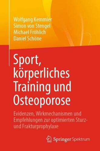 Sport, Körperliches Training Und Osteoporose