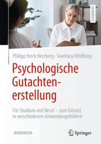 Psychologische Gutachtenerstellung