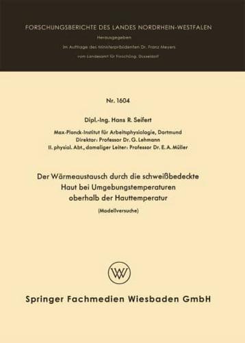 Der Wärmeaustausch Durch Die Schweibedeckte Haut Bei Umgebungstemperaturen Oberhalb Der Hauttemperatur