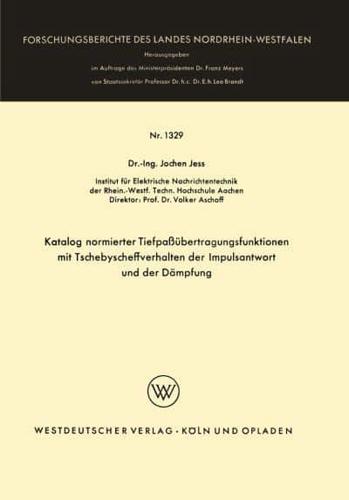 Katalog Normierter Tiefpaübertragungsfunktionen Mit Tschebyscheffverhalten Der Impulsantwort Und Der Dämpfung