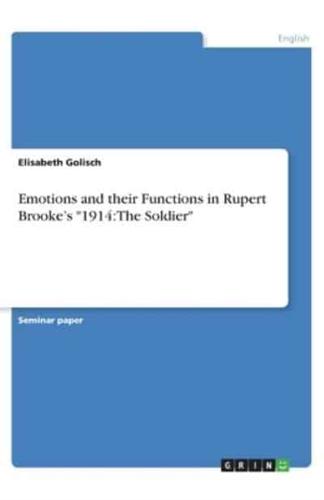 Emotions and Their Functions in Rupert Brooke's 1914