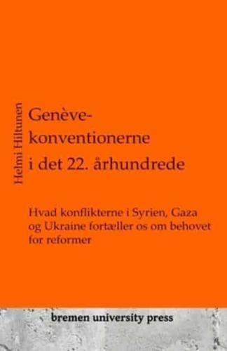 Genève-Konventionerne I Det 22. Århundrede
