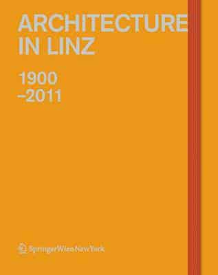 Architecture in Linz, 1900-2011
