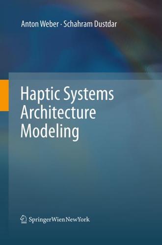 Haptic Systems Architecture Modeling