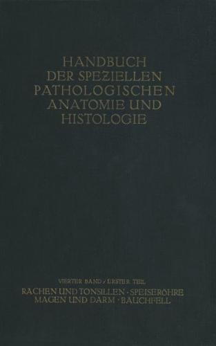 Rachen Und Tonsillen; Speiseröhre; Magen Und Darm; Bauchfell