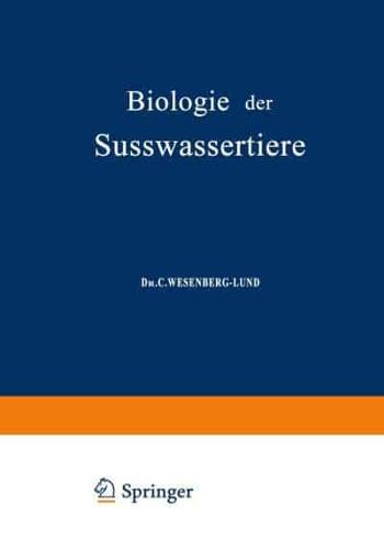 Biologie der Süsswassertiere : Wirbellose Tiere