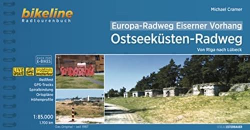 Europa-Radweg 2 Eiserner Vorhang Von Riga nach Lubeck