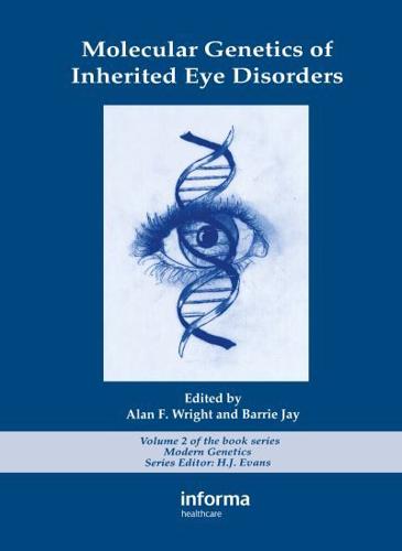 Molecular Genetics of Inherited Eye Disorders