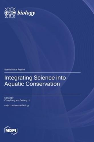 Integrating Science Into Aquatic Conservation