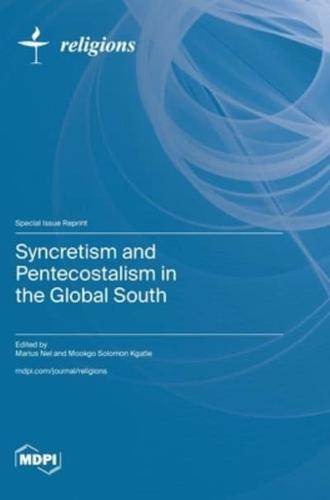 Syncretism and Pentecostalism in the Global South