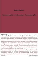 Anthroposophie - Psychosophie - Pneumatosophie