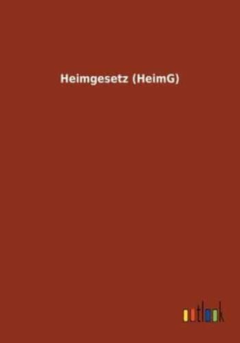 Heimgesetz (HeimG)