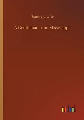 A Gentleman from Mississippi