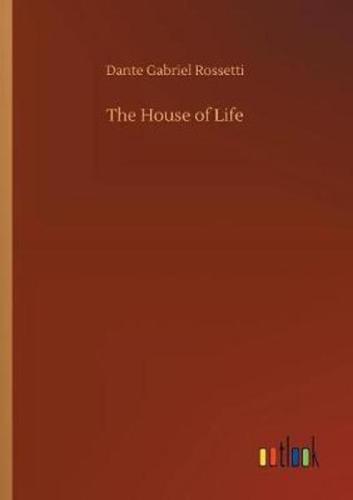 The House of Life