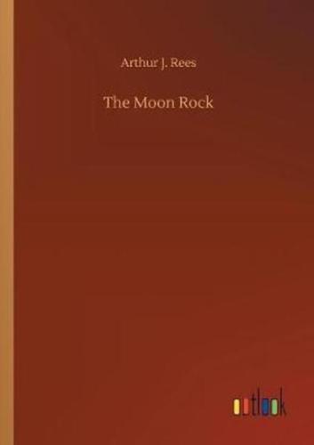 The Moon Rock