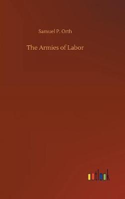 The Armies of Labor