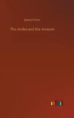 The Andes and the Amazon