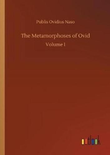 The Metamorphoses of Ovid