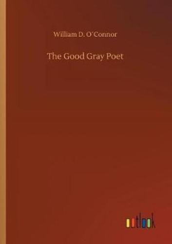 The Good Gray Poet