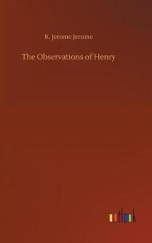 The Observations of Henry