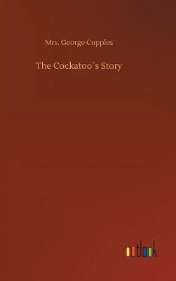 The Cockatoo´s Story