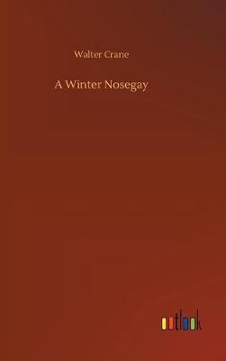 A Winter Nosegay
