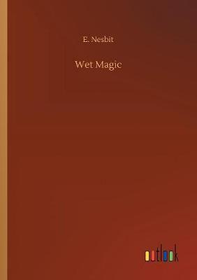 Wet Magic