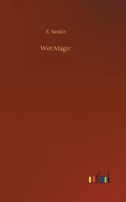 Wet Magic