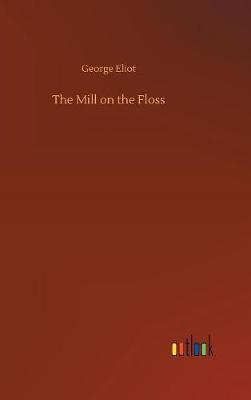 The Mill on the Floss