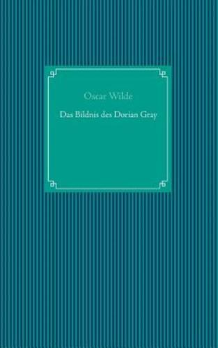 Das Bildnis des Dorian Gray