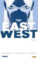 East of West, Band 3