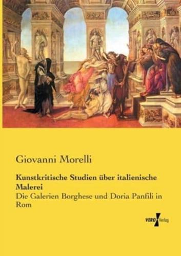 Kunstkritische Studien über italienische Malerei:Die Galerien Borghese und Doria Panfili in Rom
