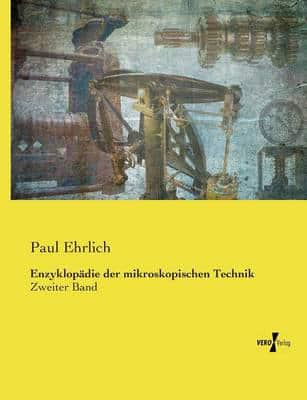 Enzyklopädie der mikroskopischen Technik:Zweiter Band