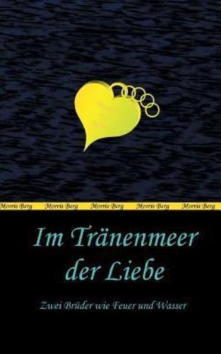 Im Tränenmeer Der Liebe