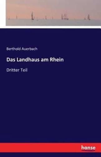 Das Landhaus am Rhein :Dritter Teil