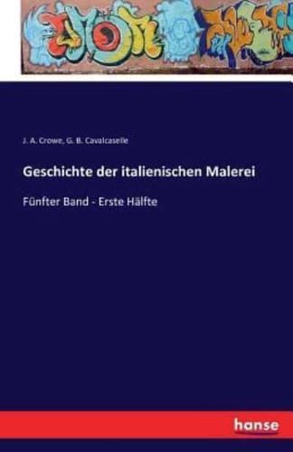 Geschichte der italienischen Malerei:Fünfter Band - Erste Hälfte