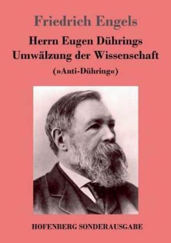 Herrn Eugen Dührings Umwälzung der Wissenschaft:(Anti-Dühring)