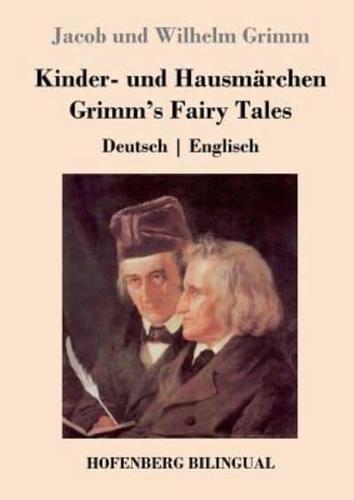 Kinder- und Hausmärchen / Grimm's Fairy Tales:Deutsch   Englisch